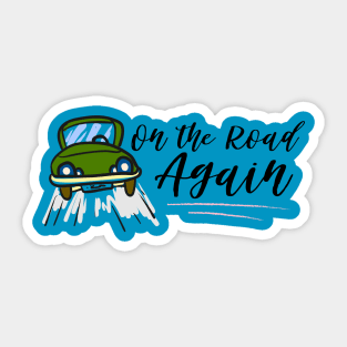 On the road again Sticker